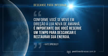 Descanse para Integrar, Inspiração Diária de Kate Spreckley