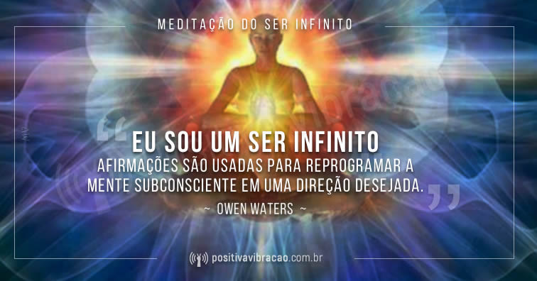 Meditação do Ser Infinito