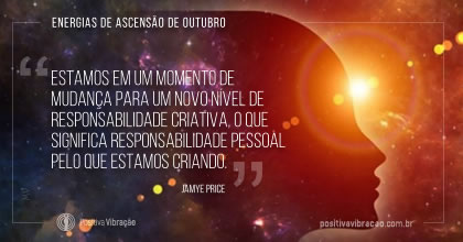 Energias de Ascensão de Outubro - Amor Próprio, Mensagem de Jamye Price