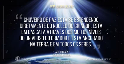 Uma Chuva de Paz, pelo Pleiadianos canalizado através de Natalie Glasson