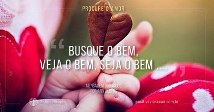 Procure o Amor. Mensagem dos Anjos por Ann Albers