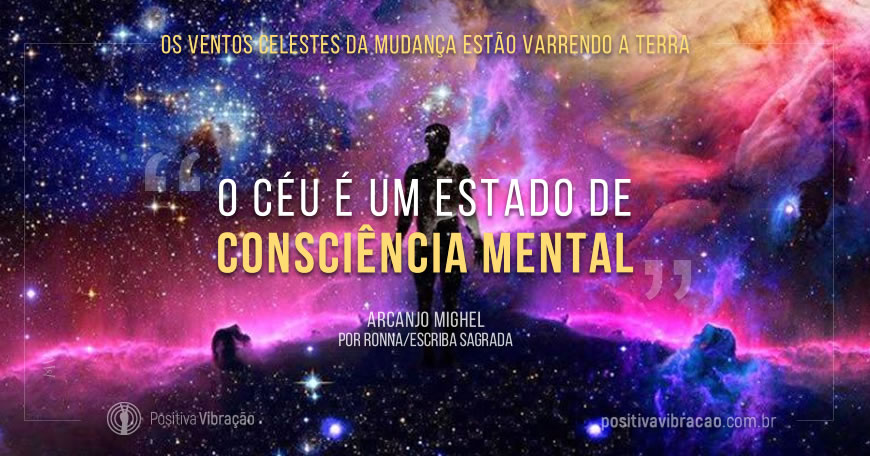 Os ventos celestes da mudança estão varrendo a terra. por Arcajo Miguel Os ventos celestes da mudança estão varrendo a terra. por Arcajo Miguel | Positiva Vibração - Iluminando o caminho para Ascensão.