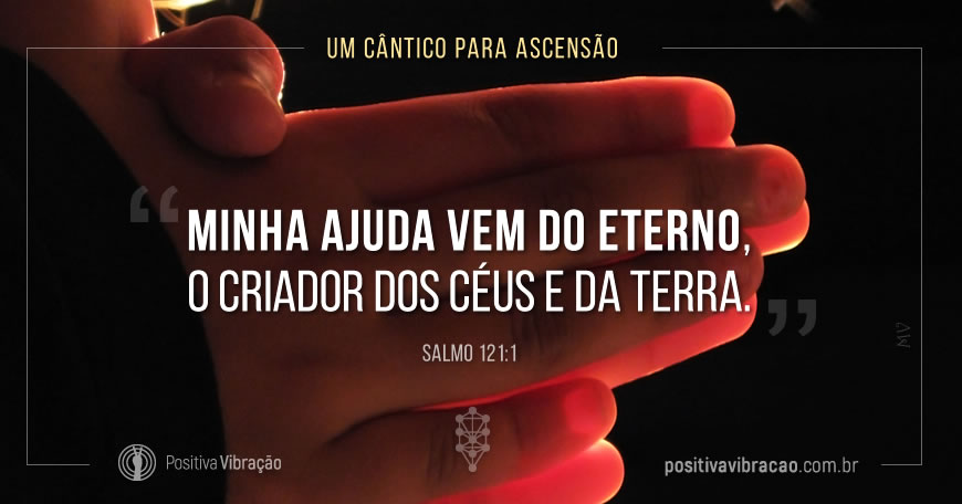 Frases de Inspiração Cabalísticas Salmo 121