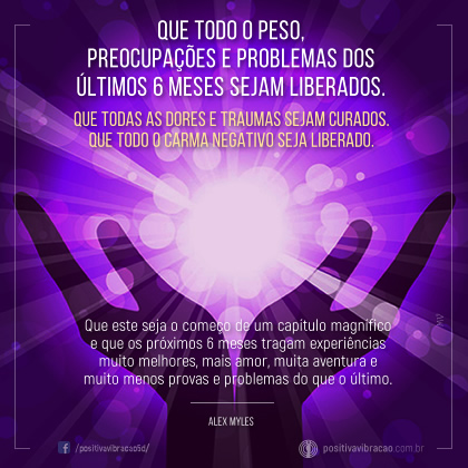 Que Todo o Peso, Preocupações e Problemas dos Últimos 6 Meses Sejam Liberados ~ Alex Myles