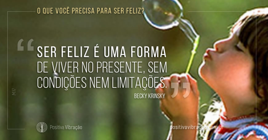 O que você precisa para ser feliz?, Becky Krinsky