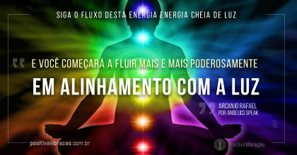 Siga o Fluxo Desta Energia