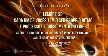 Portal de Leão, Mensagem de Arcanjo Metatron